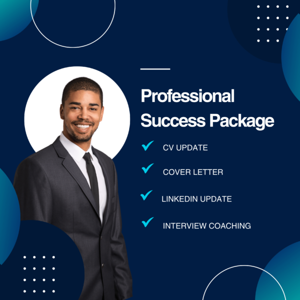 Professional Success Package (CV + LinkedIn Profile + Cover Letter + Interview Coaching)